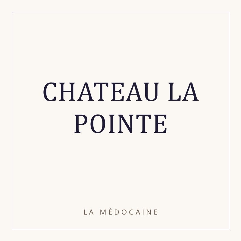 CHATEAU LA POINTE