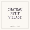 CHATEAU PETIT VILLAGE — Lalande de Pomerol