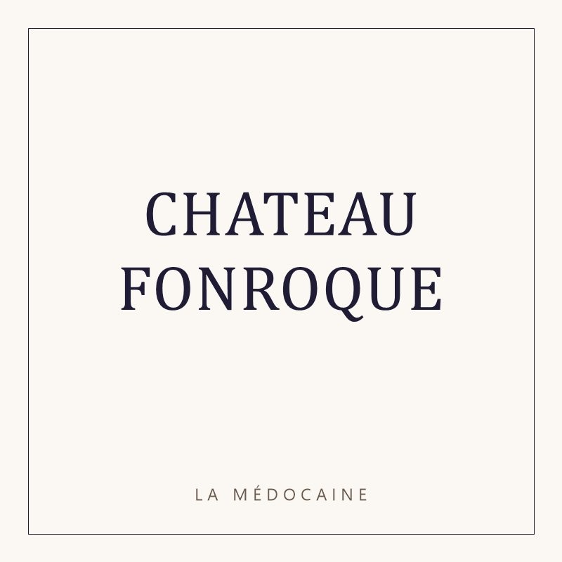 CHATEAU FONROQUE