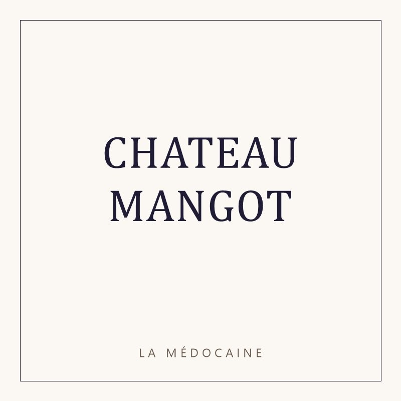 CHATEAU MANGOT