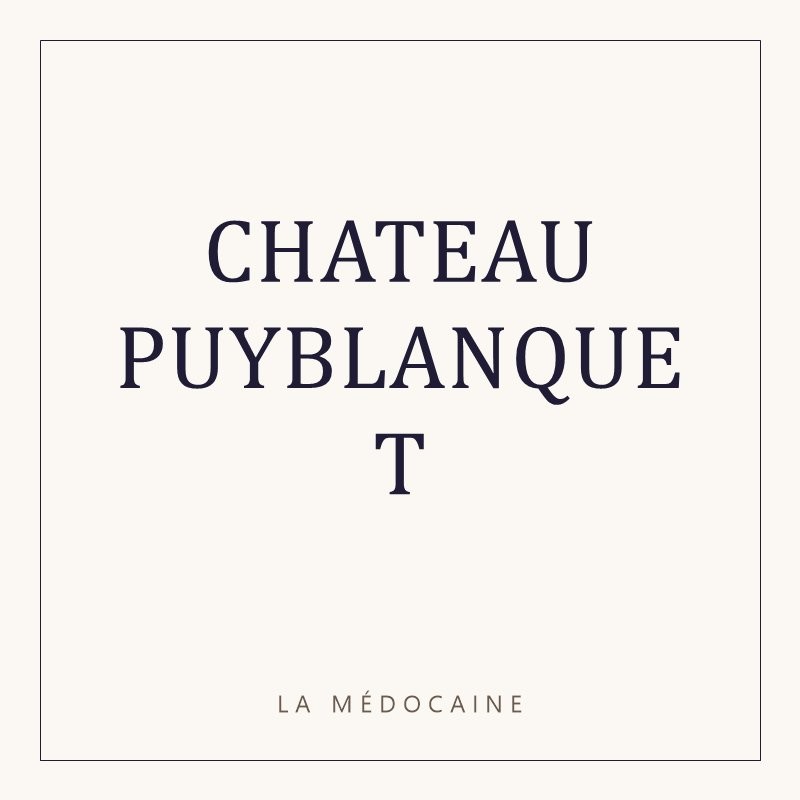 CHATEAU PUYBLANQUET