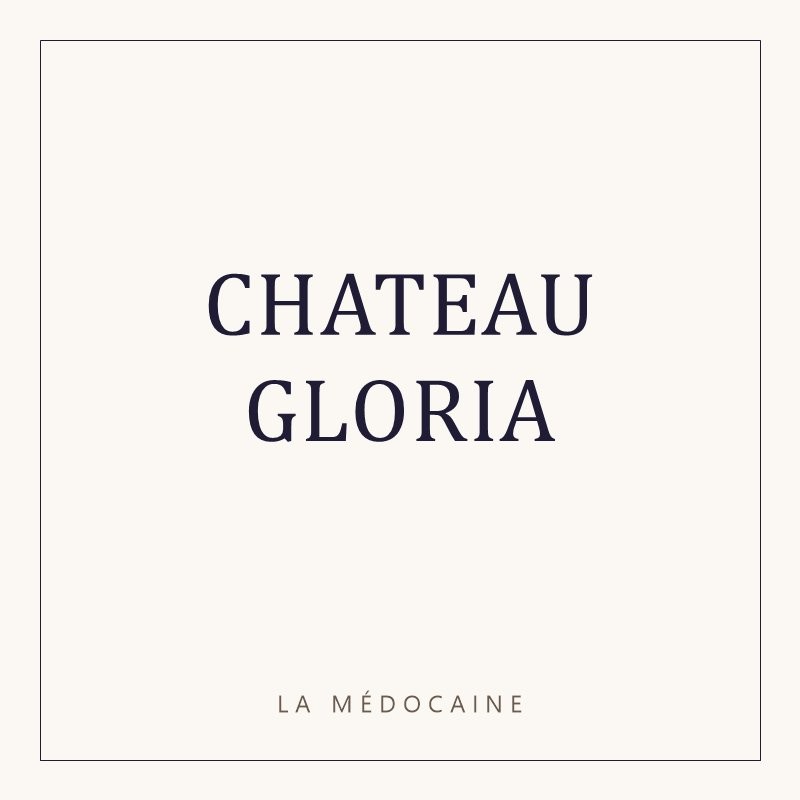 CHATEAU GLORIA