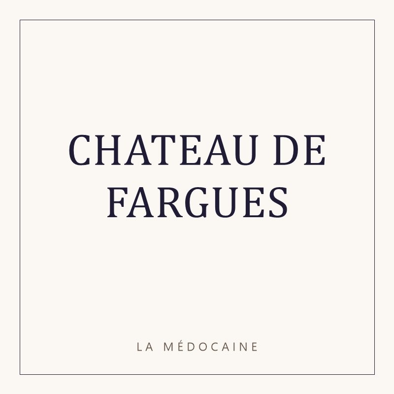CHATEAU DE FARGUES