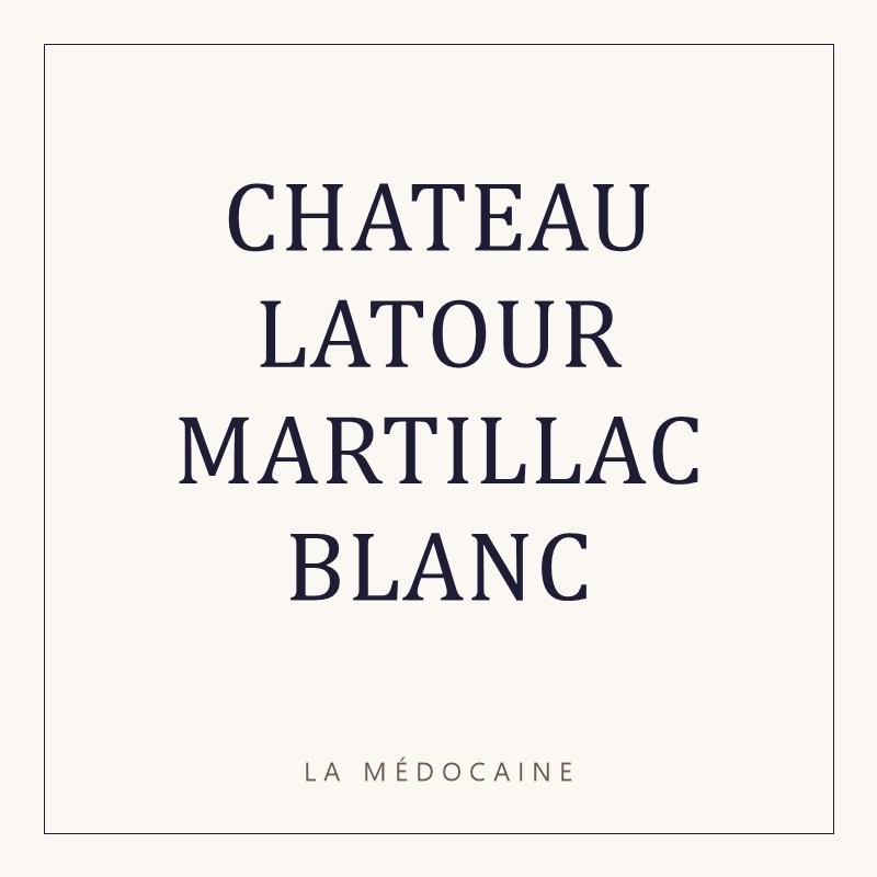 CHATEAU LATOUR MARTILLAC BLANC