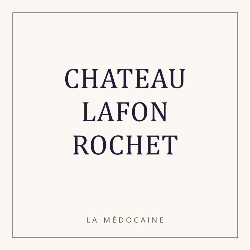 CHATEAU LAFON ROCHET