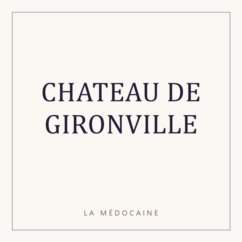 CHATEAU DE GIRONVILLE