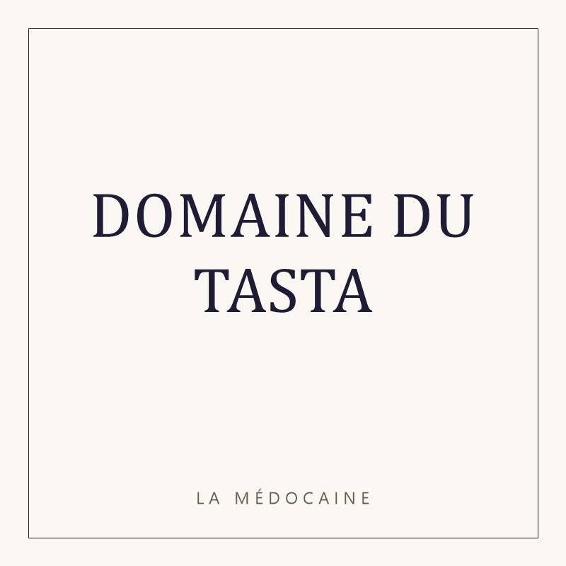 DOMAINE DU TASTA