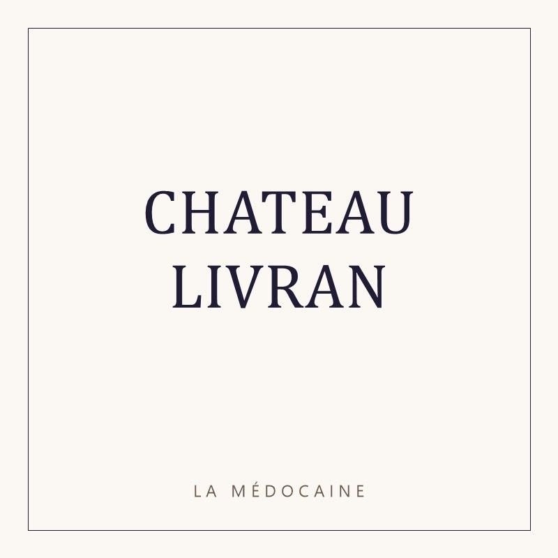 CHATEAU LIVRAN