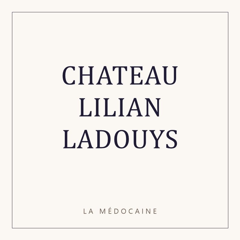 CHATEAU LILIAN LADOUYS