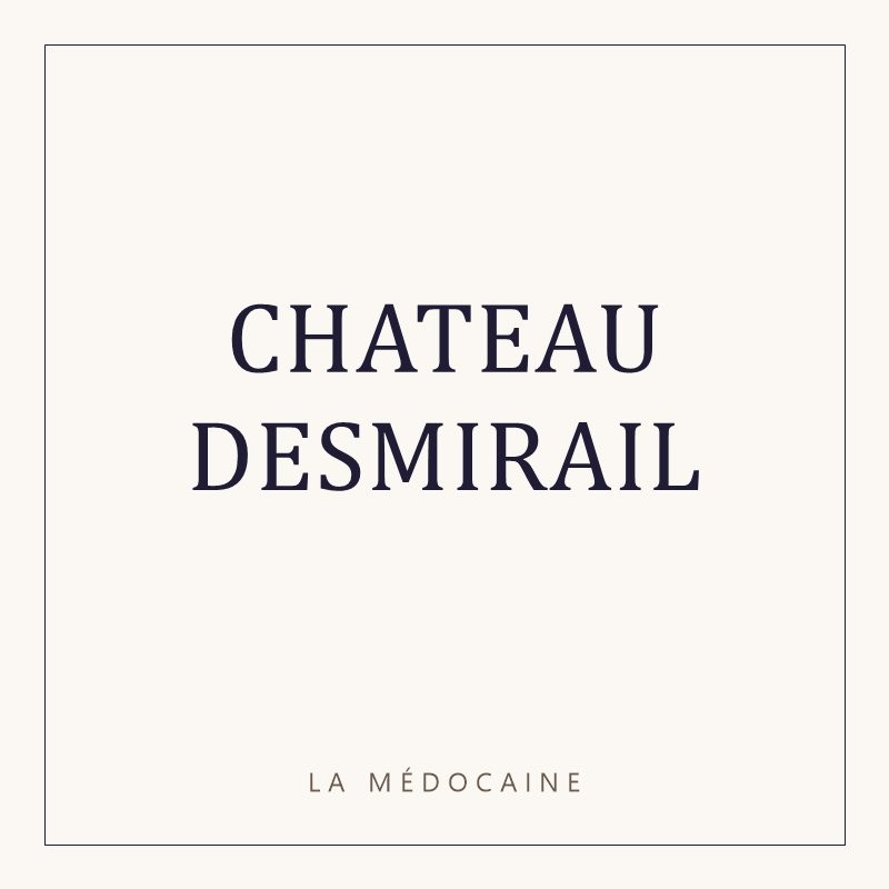 CHATEAU DESMIRAIL