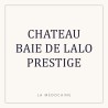 CHATEAU BAIE DE LALO PRESTIGE — Listrac - Médoc