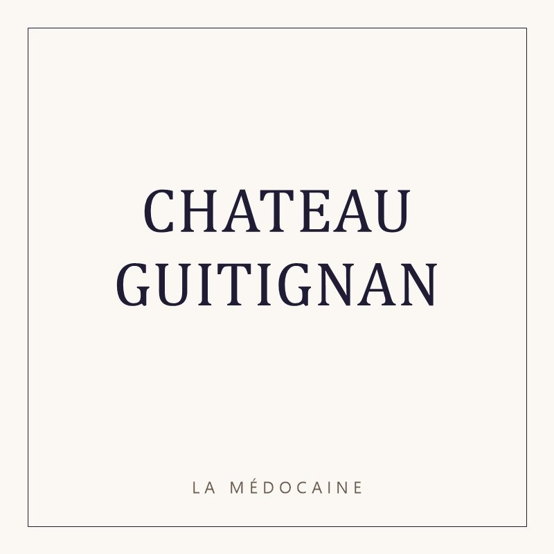 CHATEAU GUITIGNAN