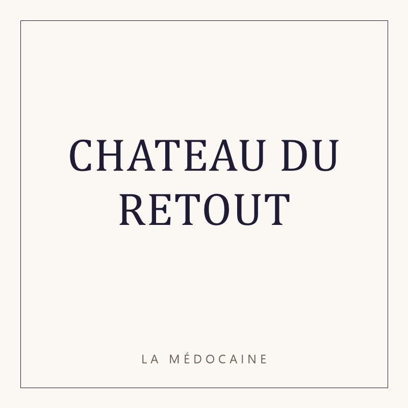 CHATEAU DU RETOUT