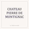 CHATEAU PIERRE DE MONTIGNAC — Listrac - Médoc