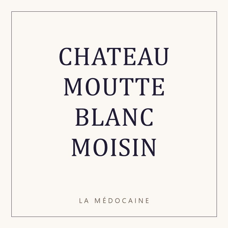 CHATEAU MOUTTE BLANC MOISIN