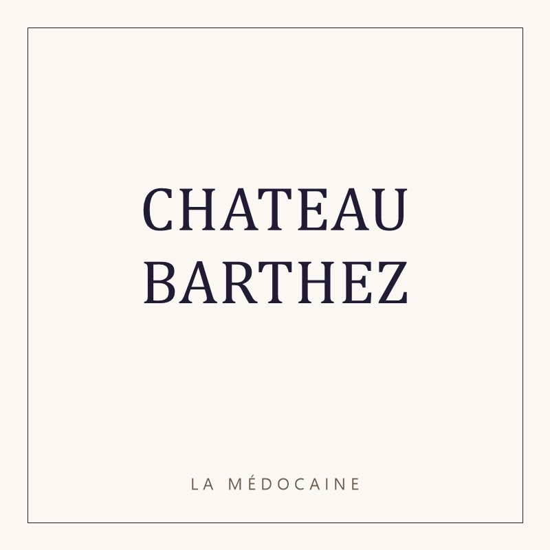 CHATEAU BARTHEZ