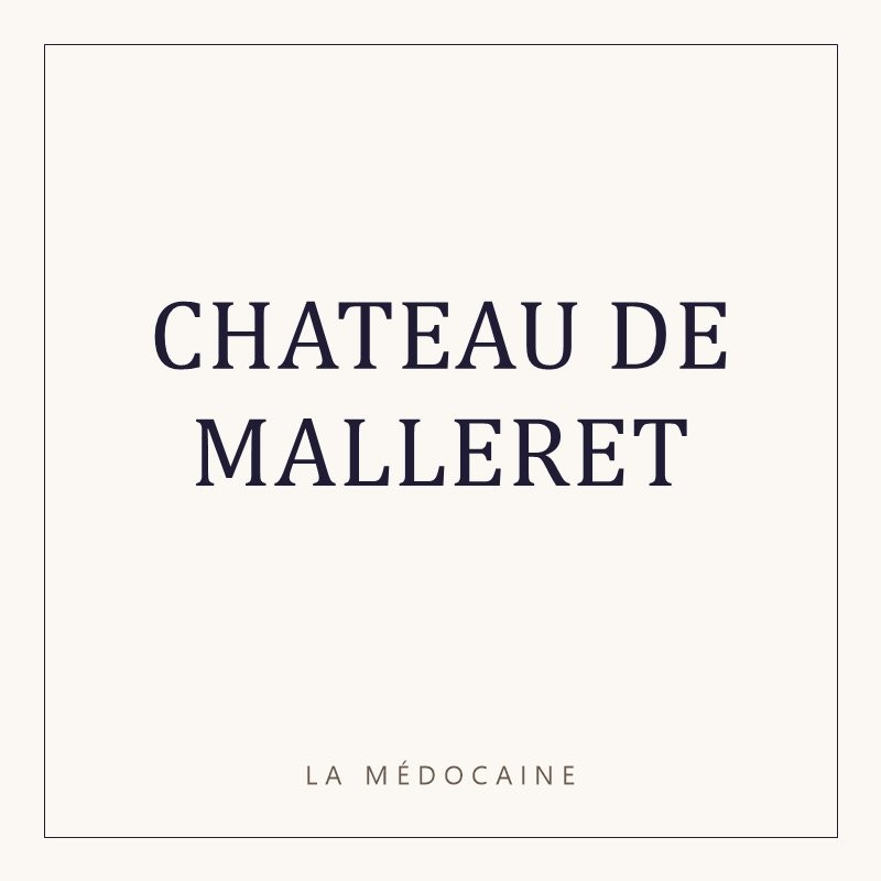 CHATEAU DE MALLERET