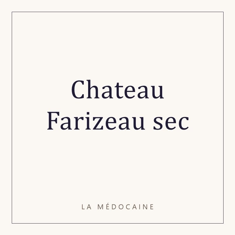Chateau Farizeau sec