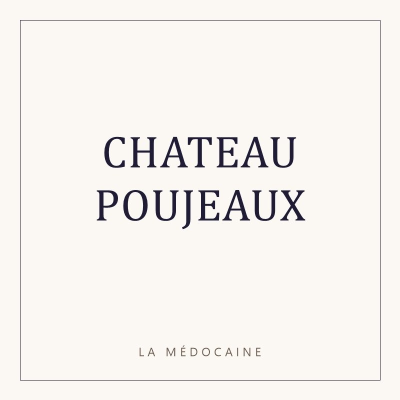 CHATEAU POUJEAUX