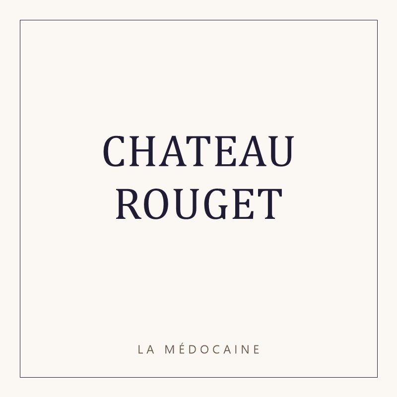 CHATEAU ROUGET
