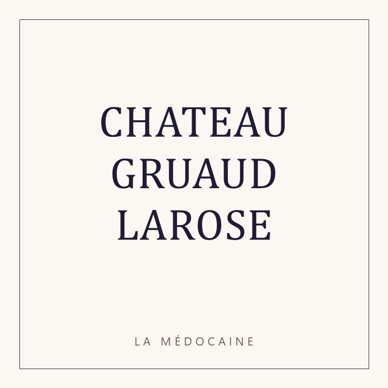 CHATEAU GRUAUD LAROSE
