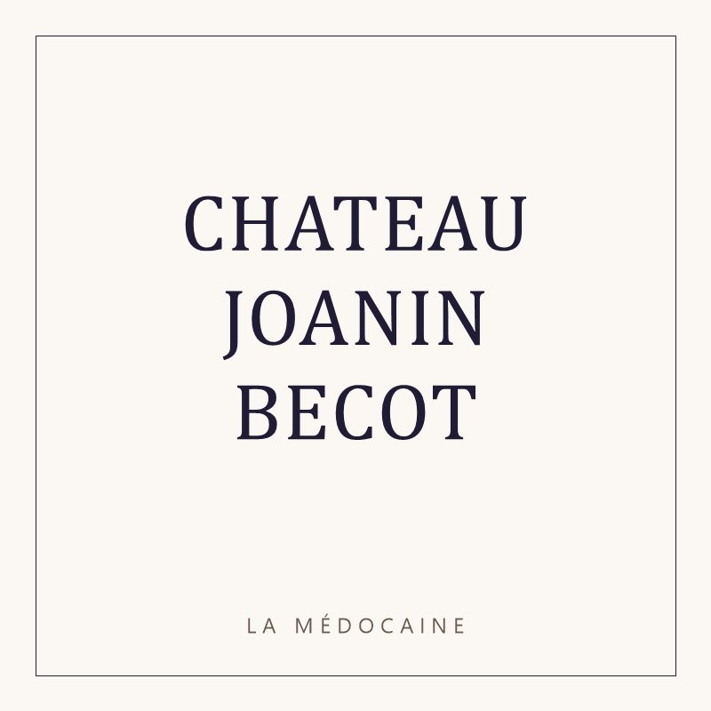 CHATEAU JOANIN BECOT