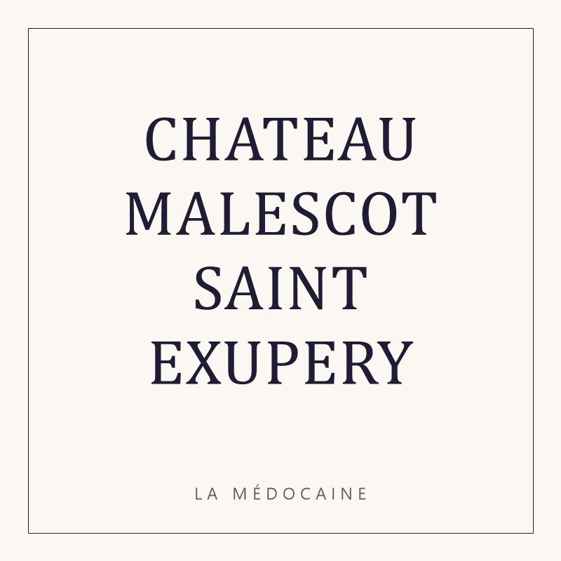 CHATEAU MALESCOT SAINT EXUPERY