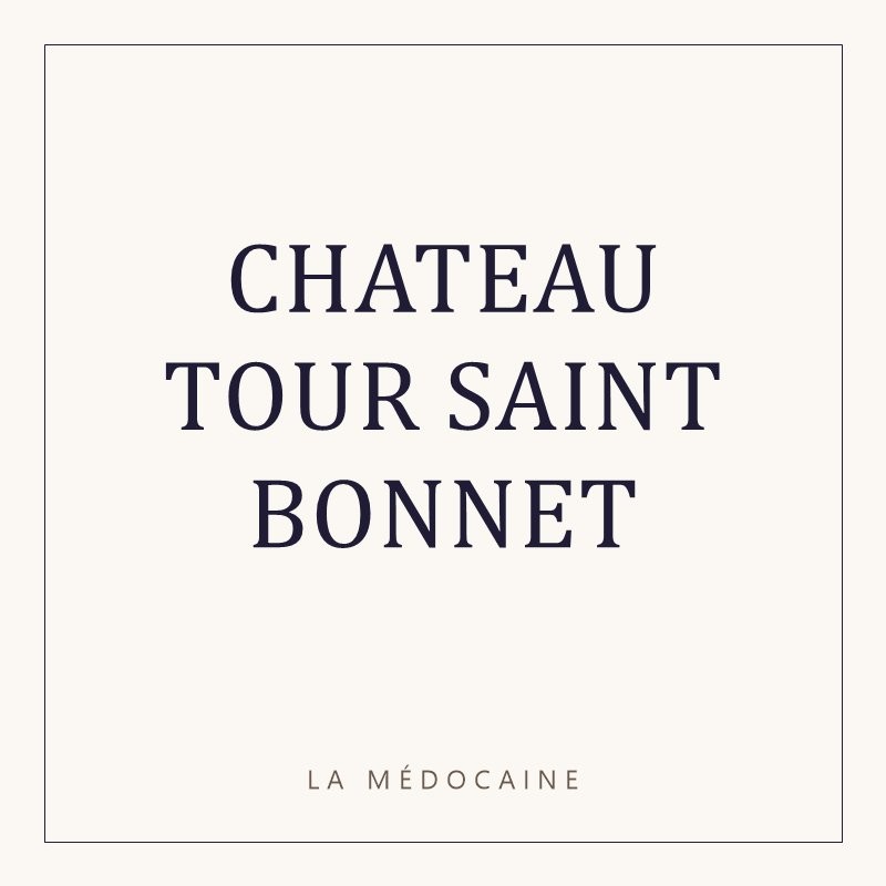 CHATEAU TOUR SAINT BONNET